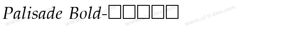 Palisade Bold字体转换